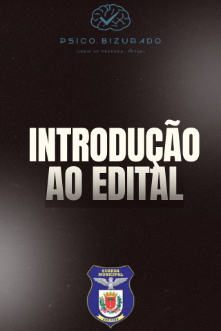INTRODUÇÃO AO EDITAL