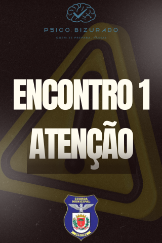 ENCONTRO 1 - ATENÇÃO