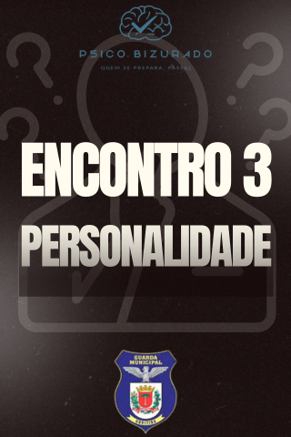 ENCONTRO 3 - PERSONALIDADE